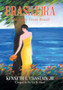 Brasileira : The Lady from Brazil by Kenneth L Jr Chastain - Hardback