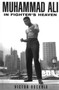 Muhammad Ali In Fighter's Heaven by Victor Bockris - Paperback