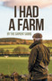 I Had a Farm by The Sapient Sabre - Paperback