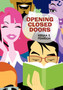 Opening Closed Doors by Keisha E Pearson - Paperback