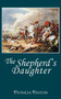 The Shepherd's Daughter by Patricia Fenton - Paperback