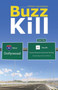 Buzz Kill by William Goodspeed - Paperback