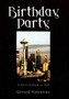 Birthday Party by Gerard Valentine - Hardback
