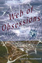 Web of Obsessions by Carol W Hazelwood - Paperback