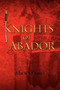 Knights of Abador by Mick O'Shea - Paperback