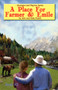 A Place For Farmer and Emile by John And Patty Probst - Paperback