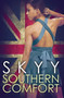 Southern Comfort by Skyy - Paperback