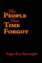 The People That Time Forgot, Large-Print Edition by Edgar Rice Burroughs - Paperback