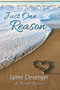 Just One Reason by Jaime Clevenger - Paperback