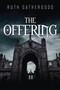 The Offering by Ruth Gathergood - Paperback