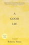A Good Lie by Roberta Temes - Paperback