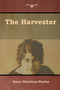 The Harvester by Gene Stratton-Porter - Paperback