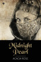 Midnight Pearl by Acacia Rose - Paperback