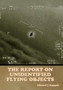 The Report on Unidentified Flying Objects by Edward J Ruppelt - Hardback
