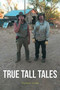 True Tall Tales by Tanner Lacy - Paperback