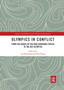Olympics in Conflict : From the Games of the New Emerging Forces to the Rio Olympics by Lu Zhouxiang - Paperback
