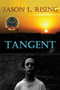 Tangent by Jason Rising - Paperback