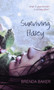 Surviving Haley by Brenda Baker - Paperback