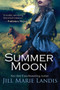 Summer Moon by Jill Marie Landis - Paperback