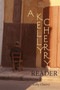A Kelly Cherry Reader by Kelly Cherry - Paperback
