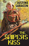 The Sniper's Kiss by Justine Saracen - Paperback