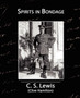 Spirits in Bondage by C S Lewis - Paperback