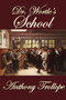 Dr. Wortle's School by Anthony Trollope - Paperback