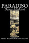 Paradiso Dante Alighieri, Fiction, Classics, Literary by MR Dante Alighieri - Paperback