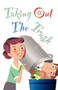 Taking Out The Trash by Antonia Ragozzino - Paperback