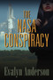 The NASA Conspiracy by Evalyn Anderson - Paperback