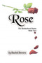 Rose : The Brotherhood, Book Two : 2 by Rachel Brown - Paperback