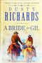 A Bride for Gil : 1 by Dusty Richards - Hardback