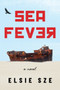 Sea Fever by Elsie Sze - Paperback