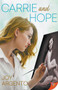 Carrie and Hope by Joy Argento - Paperback
