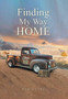 Finding My Way Home by Pam Estes - Hardback