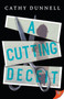 A Cutting Deceit by Cathy Dunnell - Paperback