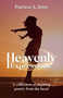 Heavenly Expressions : A collection of inspiring poetry from the heart by Patricia A Jeter - Paperback