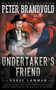 Undertaker's Friend : A Classic Western : 9 by Peter Brandvold - Paperback