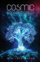 Cosmic Consciousness by Mike Longmeadow - Paperback