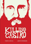 Killing Castro by Jason Ciaccia - Paperback