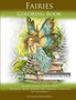 Fairies Coloring Book Grayscale: Flower Fairies, Playful Pixis, Mystical Moon Spirites and Magical Guardians of the Forest by Janna Prosvirina - Paperback