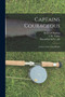Captains Courageous : a Story of the Grand Banks by Rudyard 1865-1936 Kipling - Paperback