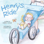 Henry's Ride by Heather Lonczak - Paperback