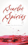 Scarlet Spirits : Though They Be As Scarlet by Stacy Anderson - Paperback