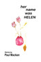 Her Name Was Helen by Paul Mackan - Paperback