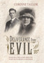 Deliverance from Evil by Corinne Taylor - Hardback