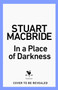 In a Place of Darkness by Stuart MacBride - Paperback