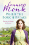 When the Bough Breaks : A charming World War Two saga by Connie Monk - Paperback
