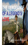 The Vengeance of a Legend's Love by Christopher Woodward - Hardback