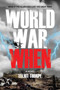 World War When by Elliot Thorpe - Paperback